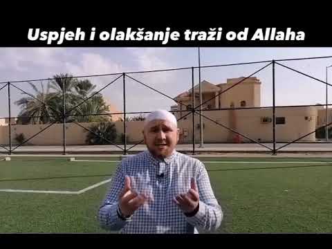 Uspjeh i olakšanje traži od Allaha - hfz. Benjamin Grabus