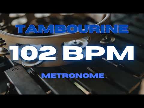 102 BPM - Tambourine Metronome