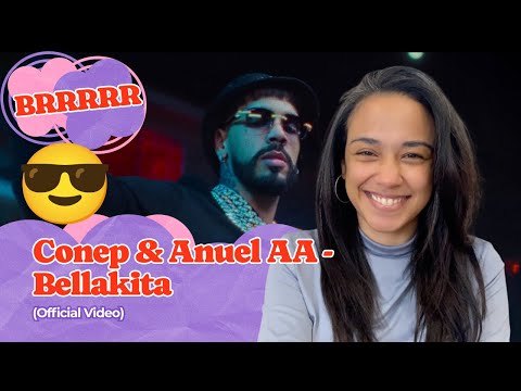 Conep & Anuel AA  - Bellakita (Official Video) ▷ Reacción !!!