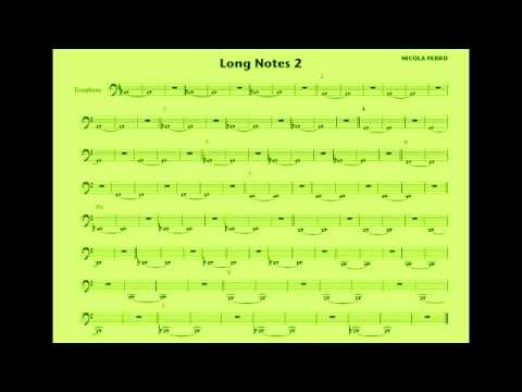 LONG NOTES - Trombone Exercise Nicola Ferro