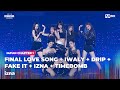 2024MAMA Izna FINAL LOVE SONG IWALY DRIP FAKE IT IZNA TIMEBOMB