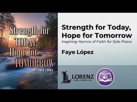 Strength for Today, Hope for Tomorrow | Faye López