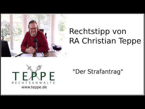 Strafanzeige - Strafantrag