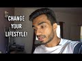 Change Your Lifestyle!