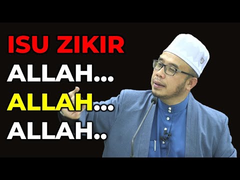 Isu Zikir ALLAH... ALLAH... ALLAH...