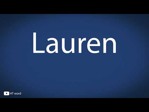 How to pronounce Lauren