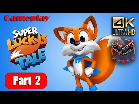 New Super Lucky's Tale  Gameplay Walkthrough Part 2 4K 60FPS   No Commentary