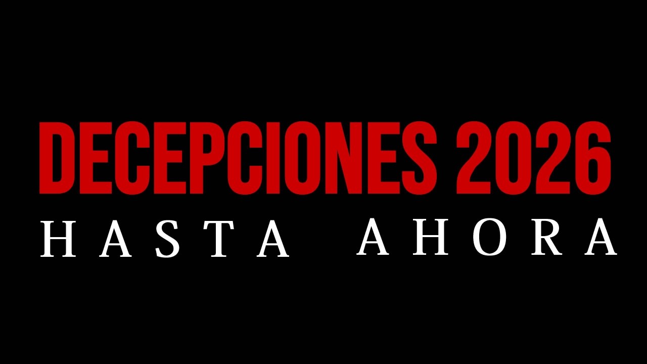 DECEPCIONES 2026