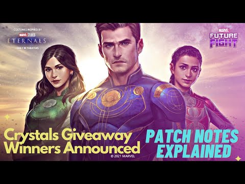 Crystals Giveaway Winners & Eternals Update Patch Notes and New Event Marvel Future Fight  7.5.5