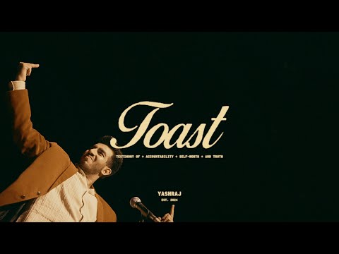 Yashraj - TOAST (Official Music Video)