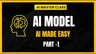 AI Tutorials For Beginners | AI Models Explained: How AI Models Work [2026] #aitutorialforbeginners