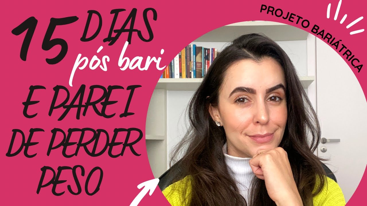 Parei de perder peso na segunda semana após a Bariátrica, é normal?