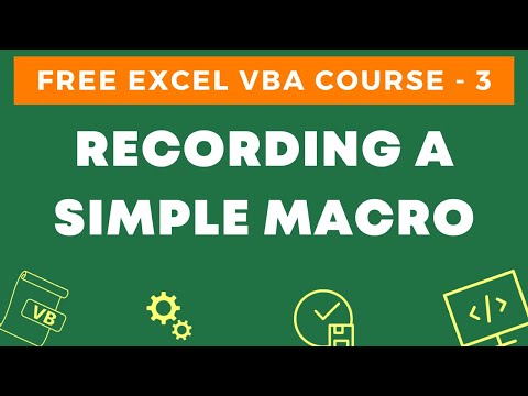 Free Excel VBA Course 3 Recording a Simple VBA Macro and Decoding it