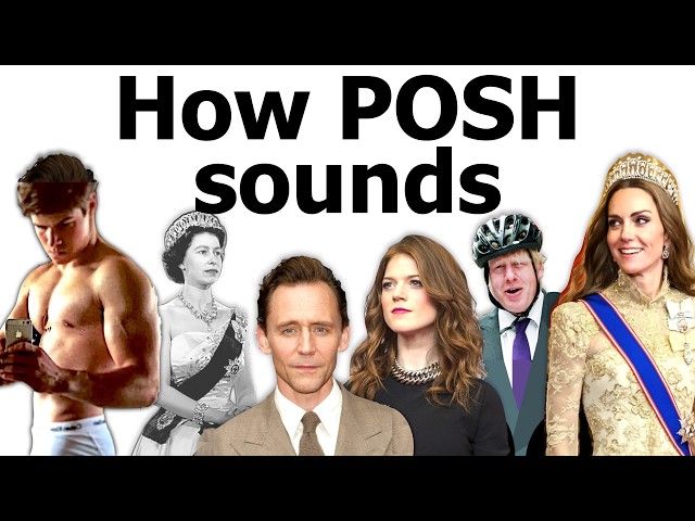 Upper class British speech, old and modern
