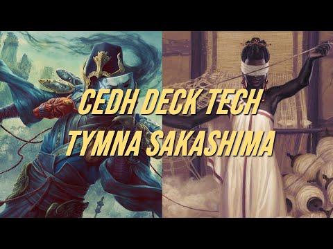Sakashima Tymna cedh stax deck tech an esper controll midrange deck