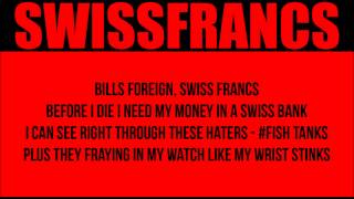 RYAN LESLIE x BOOBA - Swiss Francs (remix) Lyrics