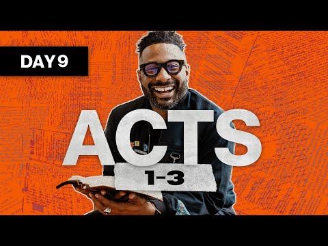 Day 9: Acts 1-3 | Read The Bible In A Year | Bible Study with Commentary by Dr. Manny Arango