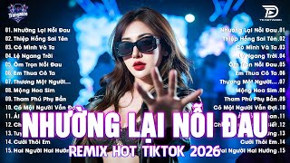 Download lagu Nhường Lại Nỗi Đau Remix ♫ BXH Nhạc Trẻ EDM Hot Trend TRIỆU VIEW-Top 15 Bản EDM TikTok Hay Nhất 2026 mp3