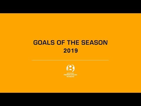 NPLW Goals of the Season 2019