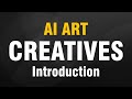 Creatives - Introduction
