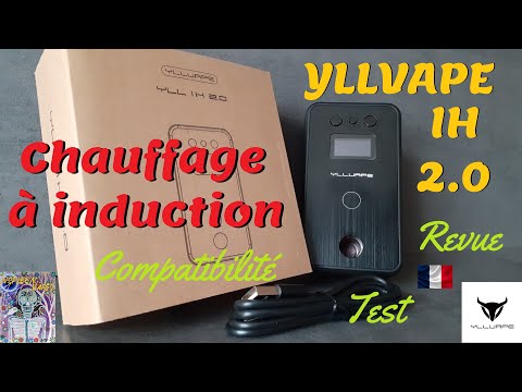 Yllvape IH 2.0 Le meilleur chauffage à induction pour Dynavap ? - Revue