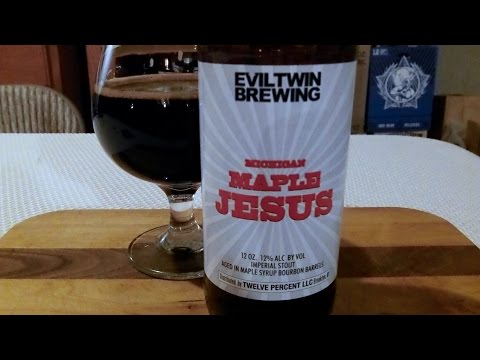 Evil Twin Brewing Michigan Maple Jesus (12.0% ABV) DJs BrewTube Beer Review #1003