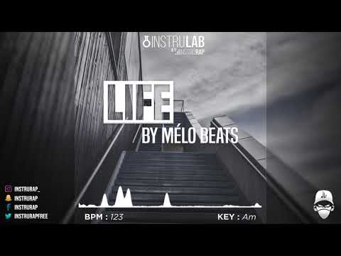 [FREE] Trap/Dope Instrumental Rap 2020 | Instru Rap Conscient - LIFE - Prod. By Mélo Beats