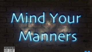 Chiddy Bang - Mind Your Manners (Official Remix) - EA