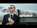 Toser One - Suficiente 🛩️ (Video Oficial)