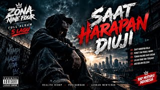Download lagu 🔥 SAAT HARAPAN DIUJI 🔥 FULL ALBUM RAP MOTIVASI TERBARU 2026 | ZONA NINE FOUR mp3