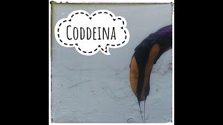 Coddeina Lyrics English Translation