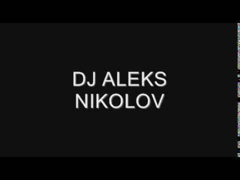 DJ ALEKS NIKOLOV - AFTER HOURS 2015