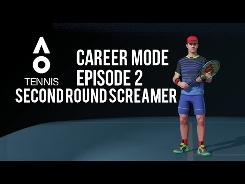 AO TENNIS | CAREER MODE #2 | SECOND ROUND SCREAMER