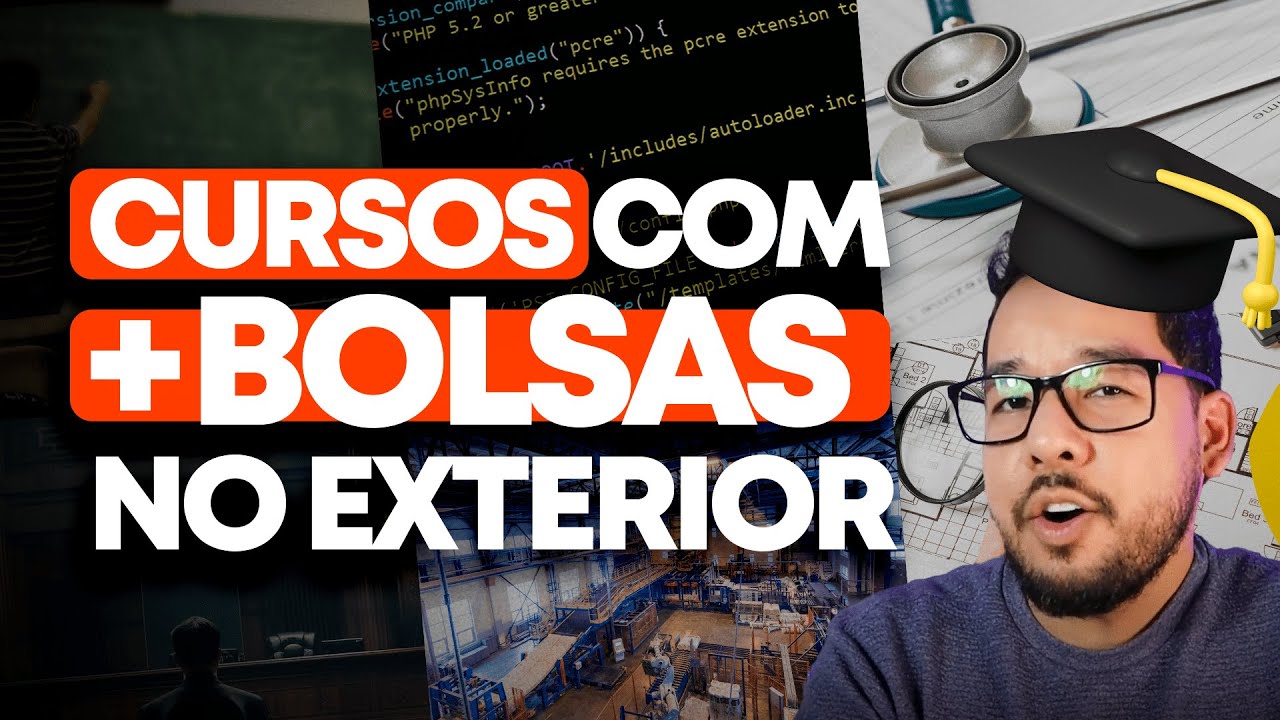OS CURSOS QUE MAIS OFERECEM BOLSAS DE ESTUDOS NO EXTERIOR!