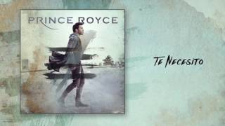 Prince Royce   Te Necesito Audio