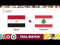 Egypt V Lebanon FIFA Arab Cup Qatar 2021 Full Match