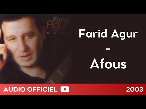 Farid Agur - Afous (Audio officiel)