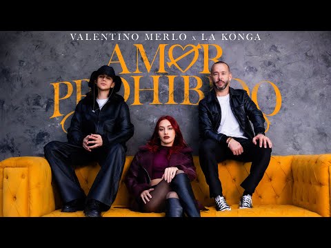 Valentino Merlo, La Konga - Amor Prohibido (Official Video)