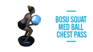 Bosu Ball Squat Medicine Ball Chest Pass exercise video thumbnail