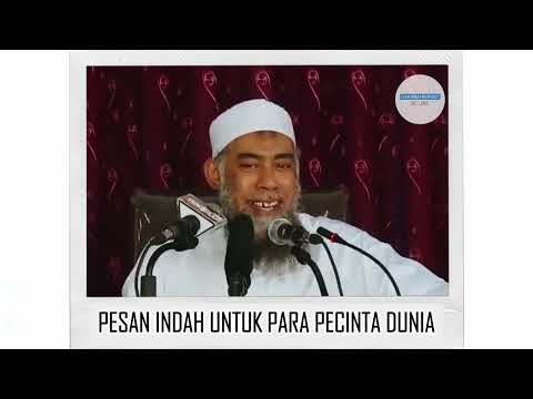 Pesan Indah Untuk Para Pecinta Dunia - Ust. Yazid bin Abdul Qadir Jawas