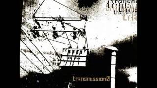 Transmission0 - The Return