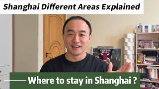 002 - Where to Stay in Shanghai? Best Areas & Districts Guide (2026)#ShanghaiTra