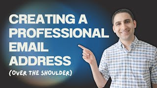 Creating a professional email address (over the shoulder)