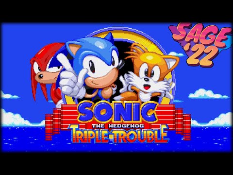 FANTASTIC QUALITY | Sonic Triple Trouble 16-bit | SAGE 2022