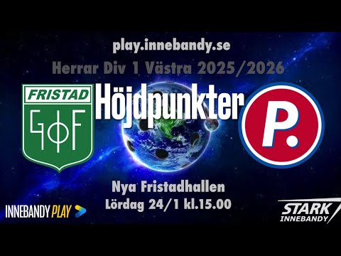 Höjdpunkter Fristad GoIF - FBC Partille 2026-01-24