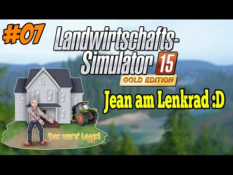 LS15 Addon Sosnovka #07 - Jean at the wheel :D★ Let's Play Farming Simulator 15 Gold Addon´