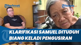 Download lagu Klarifikasi Samuel yang Dituduh Jadi Biang Keladi Pengusiran Nenek Elina di Lontar Surabaya mp3