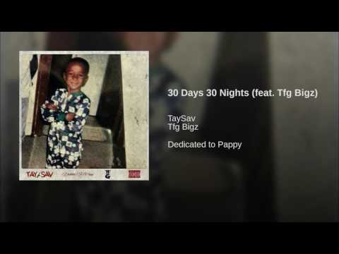 30 Days 30 Nights (feat. Tfg Bigz)