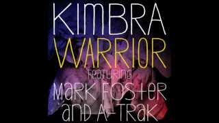 Kimbra - Warrior (feat. Mark Foster &amp; A-Trak) [Audio]