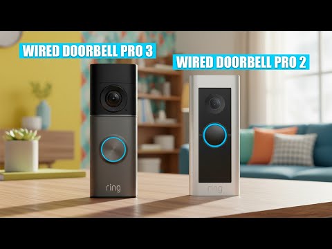 Ring Wired Doorbell Pro 3 vs Wired Doorbell Pro 2 - Should You Upgrade?